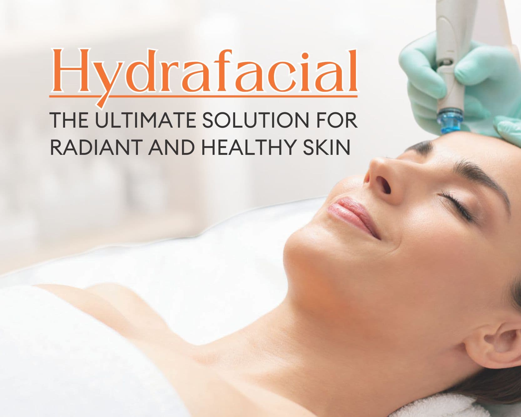 hydrafacial